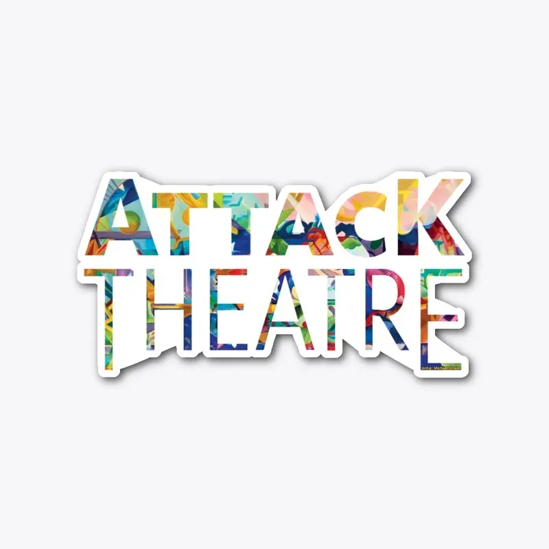 Attack Theatre Sticker